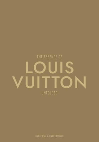 Pre Order Essence of Louis Vuitton by Kelly  Reising