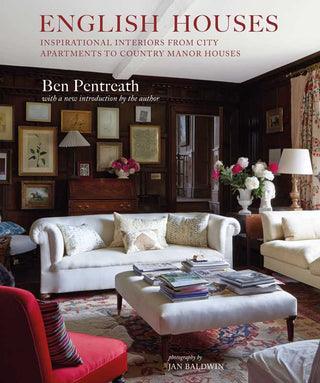 Pre Order English Houses by Ben Pentreath